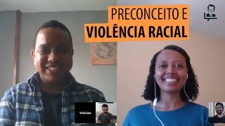 Preconceito e violência racial  Boteco Behaviorista 71 [upl. by Fondea]