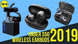 Top 10 Best Wireless Earbuds Under  50 of 2019  Cheap and Good Quality Bluetooth Earbuds [upl. by Nired312]