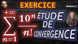 🔴SÉRIES NUMÉRIQUES  CONVERGENCE DE SÉRIES À TERMES POSITIVES  ∑𝟏𝟎𝓷𝓷   RÈGLE DE DALEMBERT [upl. by Ithnan]