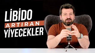 LİBİDO YÜKSELTEN YİYECEKLER [upl. by Polloch]