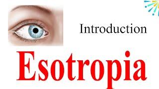 What is esotropia [upl. by Alfreda]