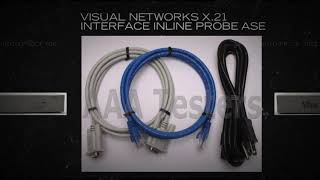 Visual Networks X21 Interface Inline Probe ASE [upl. by Teufert]