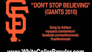 DONT STOP BELIEVING  GIANTS 2010 PLAYOFFS ANTHEM SONG ONLY [upl. by Anewor]