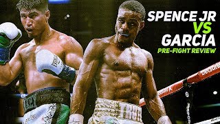 Errol Spence Jr vs Mikey Garcia Prefight Review [upl. by Tychon]