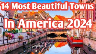 14 Most Beautiful Towns In America 2024  Most Beautiful Towns [upl. by Dee]