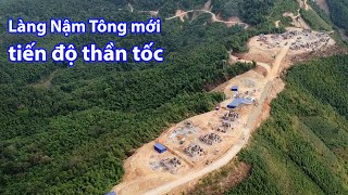 Cập nhật tiến độ xây dựng làn Nậm Tông mới đã bắt đầu hoàn thiện [upl. by Donela]