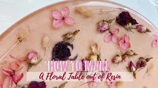 How to make A RESIN END TABLE with REAL flowers [upl. by Vtehsta340]