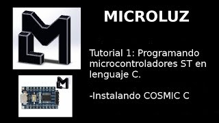 Tutorial 1 Programación en C de microcontroladores ST  Software [upl. by Gianni]