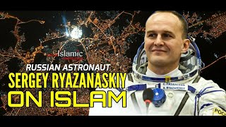 The Opinions of Sergey Rayzanaskiy Russian Astronaut About The Makkah Grand Mosque From Space [upl. by Nwahsyt78]