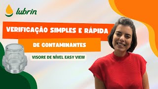 Verificação simples e rápida de contaminantes  Visor de Nível Easy view [upl. by Doreen]