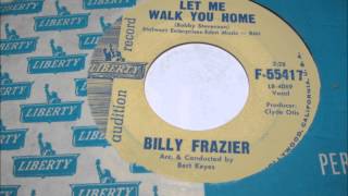 billy frazier let me walk you home [upl. by Nawj]