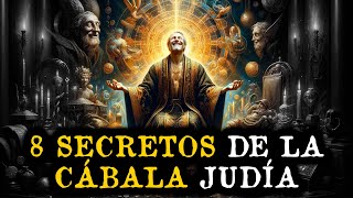 8 SECRETOS de la CÁBALA JUDÍA Para Obtener DINERO y PODER [upl. by Henryk]