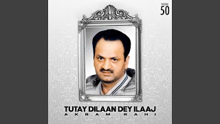 Tutte Dillan De Ilaaj Nahin [upl. by Ymarej]