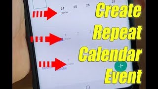 Galaxy S10  S10 How to Create a Repeated Calendar Event [upl. by Spooner]