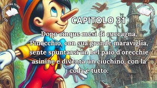 PINOCCHIO Capitolo 31 di CARLO COLLODI [upl. by Yesiad764]