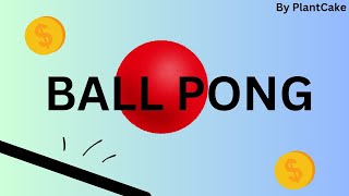 Ball pong NEW GAME [upl. by Lyrret]