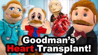 SML Movie Goodmans Heart Transplant [upl. by Leba154]