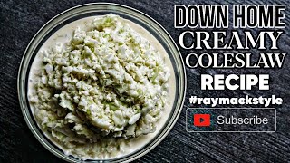 The Best CREAMY Coleslaw Recipe  This Recipe is So Delicious [upl. by Fattal]