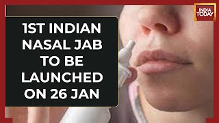 Worlds First Nasal Vaccine To Be Launched On 26 January  Covid Vaccine [upl. by Zephan]