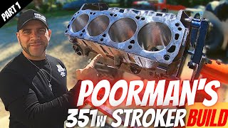 This Poormans 351w Stroker Build IS A Forgotten Powerhouse 💪 [upl. by Nottage]