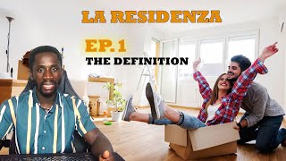 ITALIAN RESIDENCE  very important to know and understand  EP1 DEFINITION [upl. by Ulick]