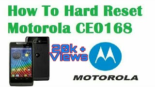 Hard Reset Motorola CE0168 Unlock pattern solve hang Problem [upl. by Ginevra778]