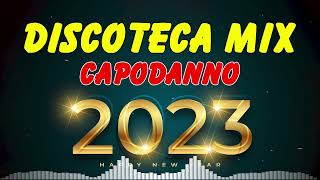 DISCOTECA MIX CAPODANNO 2023  Remix Tormentoni House Commerciale [upl. by Remde858]