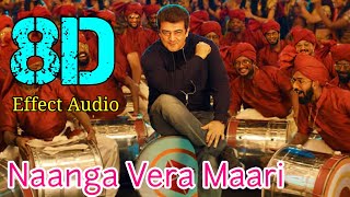 Naanga Vera MaariValimai 8D Effect Audio song USE IN 🎧HEADPHONE like and share [upl. by Atinav352]