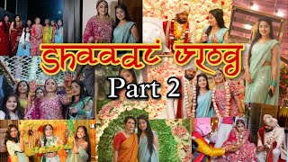 ♥️ Shaadi vlog part 2 ♥️  Mehendi amp Wedding  My sisters wedding  Mitali Sharma [upl. by Barbette]