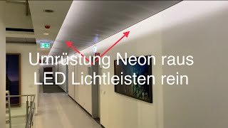 Bürohaus Umrüstung von Neon zu LED Flurbeleuchtung Lichtinstallation [upl. by Tormoria]