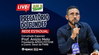 📢 LIVE ESPECIAL  PRECATÓRIOS DO FUNDEF [upl. by Gingras531]