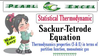 Easy way to understand Sackur–Tetrode equation [upl. by Rhett478]