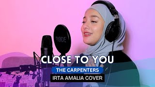 Close To You  Carpenters  Irta Amalia Cover [upl. by Rector]