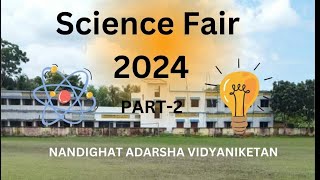 Science Fair of 2024 by Nandighat Adarsha Vidyaniketan Part2 [upl. by Ilsa]