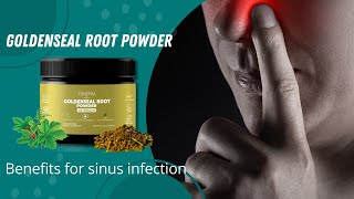 Discover the Remarkable Benefits of Goldenseal for Sinus Infection and Beyond [upl. by Seka]