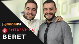 Beret  Entrevista en Europa FM [upl. by Mahtal]