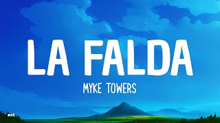 Myke Towers  LA FALDA LetraLyrics [upl. by Yhtuv526]