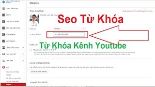 Hướng Dẫn Thiết Lập Từ Khóa Kênh Youtube Mới Nhất [upl. by Kemp803]