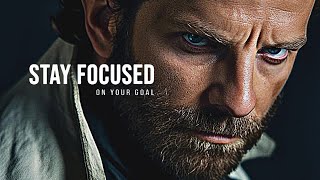 STAY FOCUSED ON YOUR GOAL BELIEVE IN YOURSELF  Best Motivational Video Speech [upl. by Brodie]