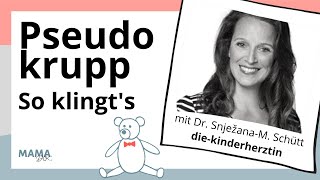 Pseudokrupp Bellender Husten Experteninterview mit der Kinderärztin diekinderherztin Dr Schütt [upl. by Aerdied]