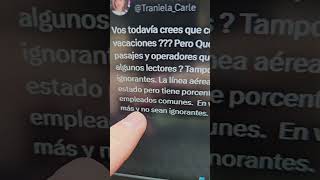 TRANIELA LLORA Y MIENTE POR AEROLÍNEAS ARGENTINAS HAY QUE PRIVATIZARLA O CERRARLA [upl. by Aelak662]