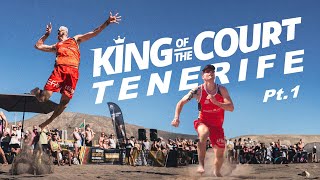 Micd up King of the Court Tenerife Part 1 [upl. by Chisholm]