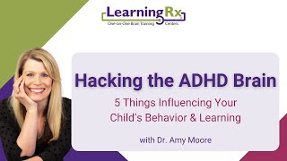 Hacking the ADHD Brain with Dr Amy Moore [upl. by Pamelina]