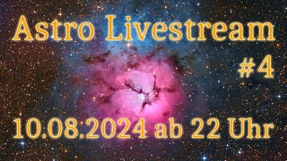 Sternwarte Hof  Astro Livestream 4 [upl. by Stavro760]