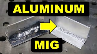 How to MIG Weld Aluminum The Complete Guide [upl. by Nesnej]