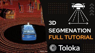 3D Segmentation  LIDAR Task For Toloka  Remotasks Complete Markup Tutorial [upl. by Neelra378]