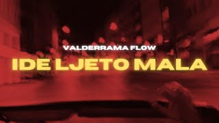 Valderrama Flow  IDE LJETO MALA 🌊 Official Visualizer [upl. by Scrivings]