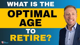 What is The Optimal Age to Retire   On The Money [upl. by Stahl560]