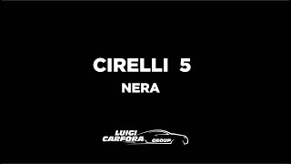 Cirelli 5 Nera [upl. by Eniaj]