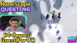 Runescape 54 HEROES QUEST Part 2 feat Carazyman [upl. by Marcel]